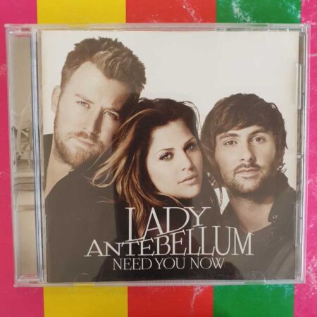 Lady Antebellum - Need You Now