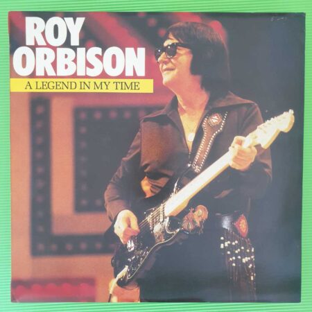 Roy Orbison - A Legend In My Time