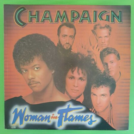 Champaign - Woman In Flames