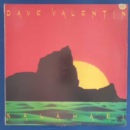 Dave Valentin - Kalahari