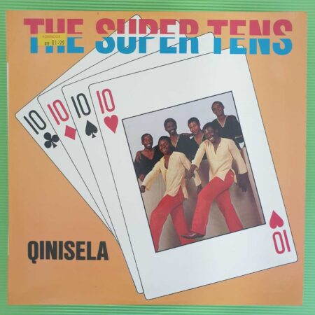 The Super Tens - Qinisela
