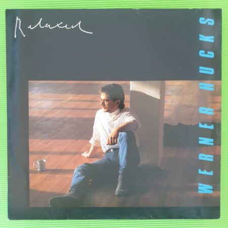 Werner Hucks - Relaxed