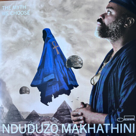 Nduduzo Makhathini - The Myth We Choose