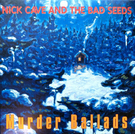 Nick Cave And The Bad Seeds - Murder Ballads