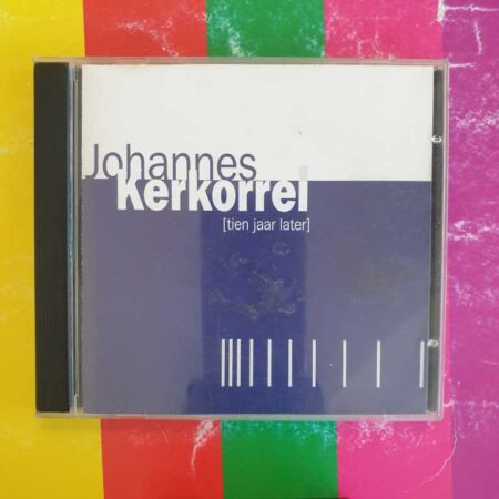 Johannes Kerkorrel - Tien Jaar Later