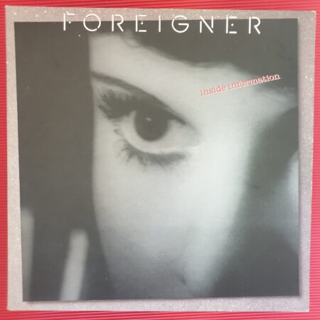 Foreigner - Inside Information