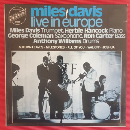 Miles Davis - Live In Europe