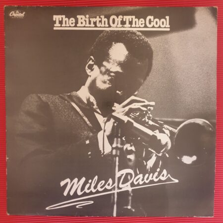 Miles Davis - The Birth Of The Cool