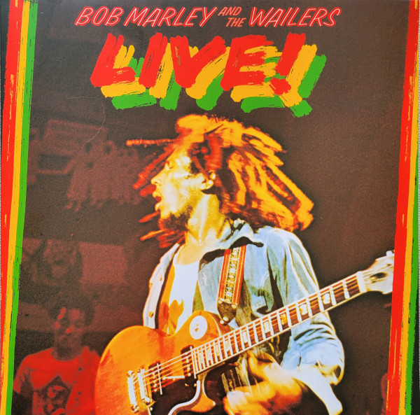 Bob Marley & The Wailers - Live!