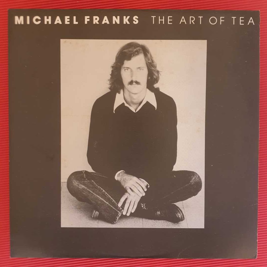 Michael Franks - The Art Of Tea