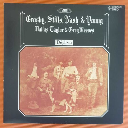 Crosby, Stills, Nash & Young - De Ja Vu