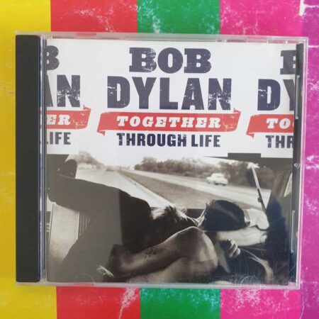 Bob Dylan - Together Through Life
