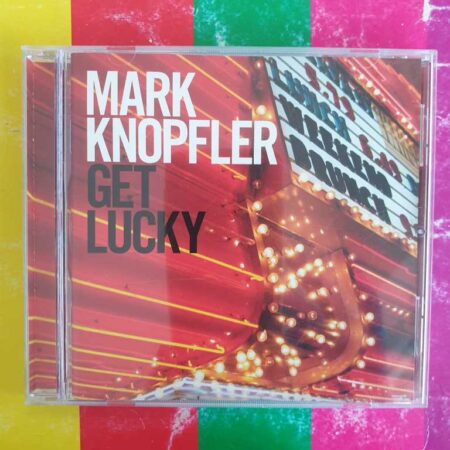 Mark Knopfler - Get Lucky
